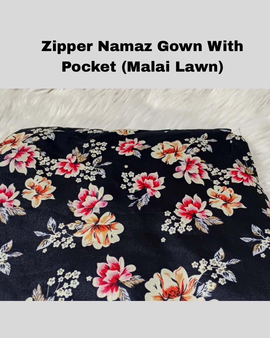 Zipper namaz Chadar (malai lawn)