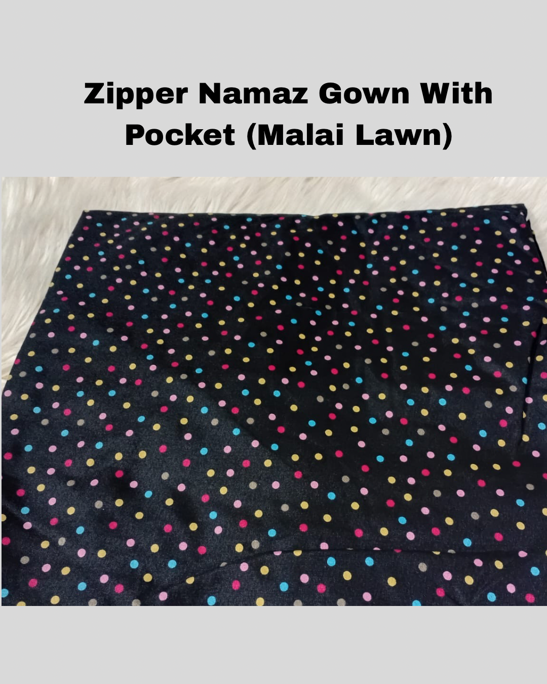 Zipper namaz Chadar (malai lawn)
