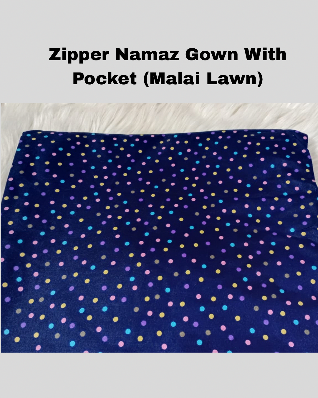 Zipper namaz Chadar (malai lawn)